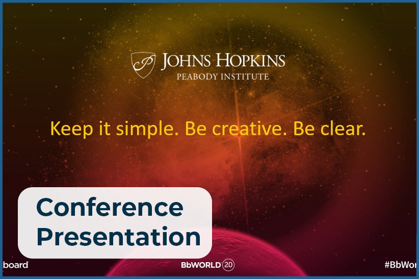 Powerpoint slide from Johns Hopkins University at Blackboard World 2020.